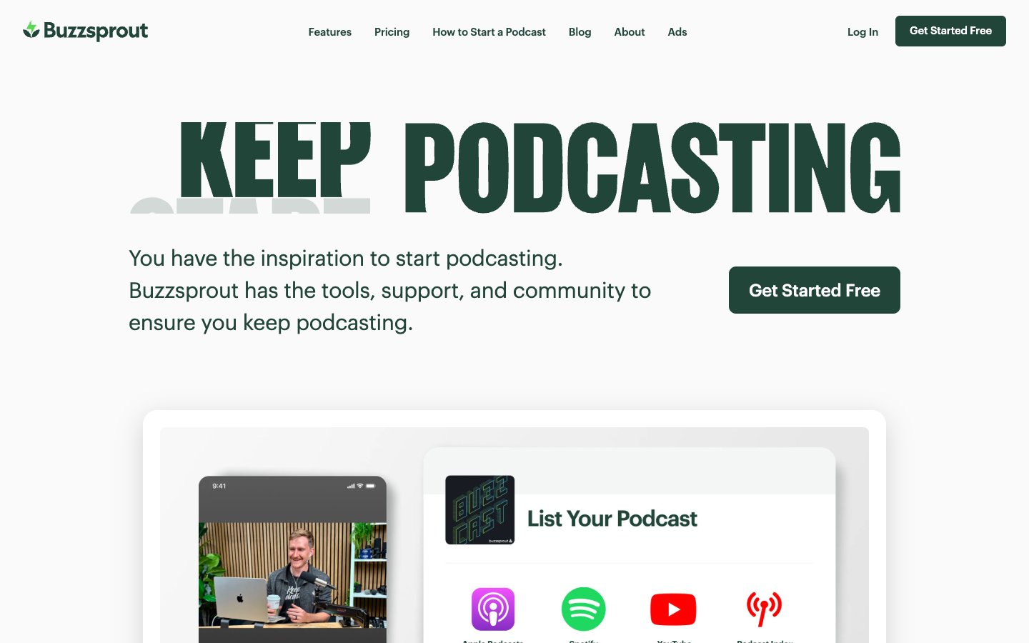 Buzzsprout homepage with its Keep Podcasting message and podcast distribution preview